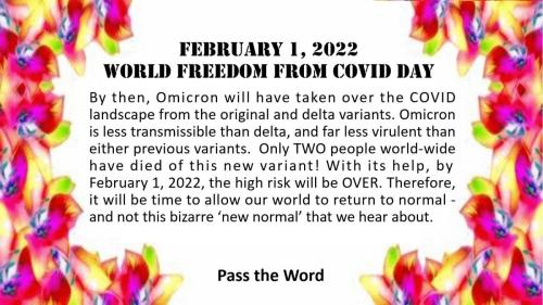 February 1, 2022 Freedom from COVID Day