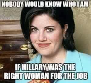 right woman for the job Monica Lewisnsky
