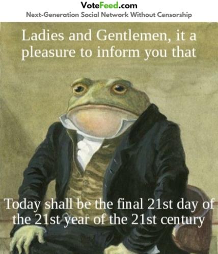 last 21 day of 21 year of 21 century