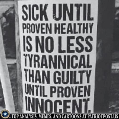 sick until proven healthy