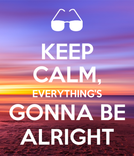 keep-calm-everything-s-gonna-be-alright-17