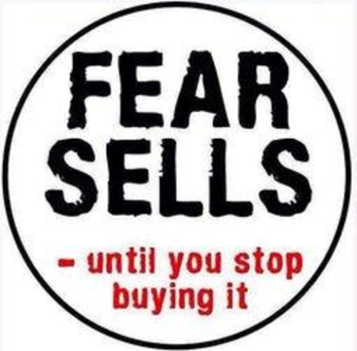 Fear Sells