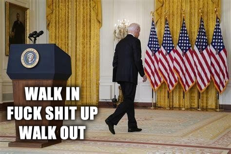 walk in fuck shit up