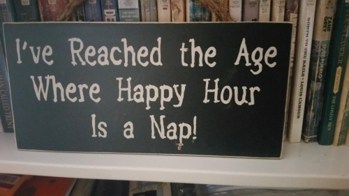 I've reached the age