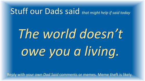 Owe You a Living