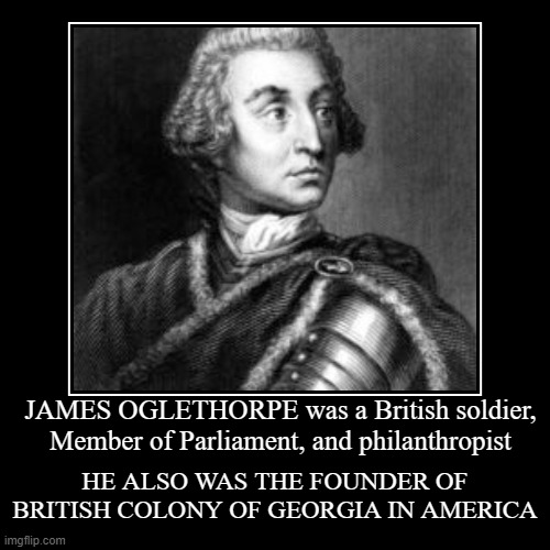 FOUNDEROFCOLONYGEORGIAINAMERCA