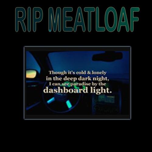 RIP MeatLoaf