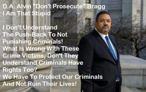 Alvin Bragg Protect Criminal