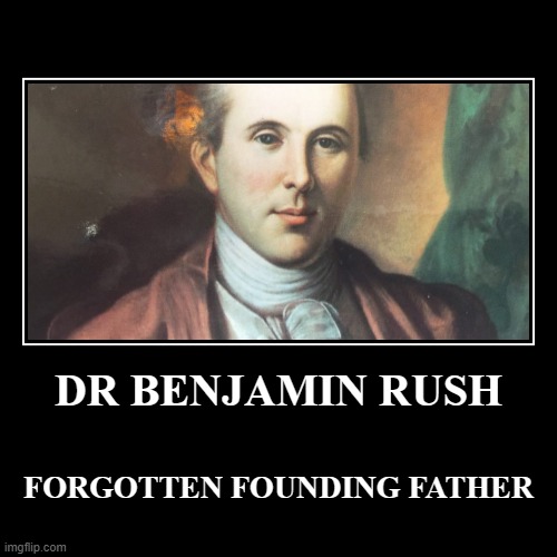 AMERICANMINUTEDRBENJAMINRUSH