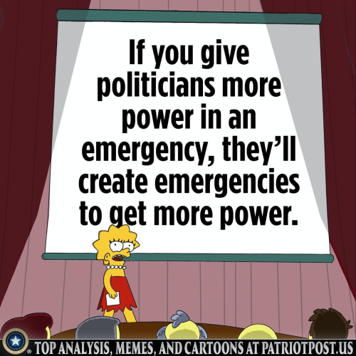 if you give politicians more power in emergency