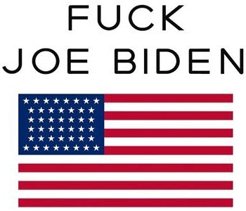 FUCK BIDEN