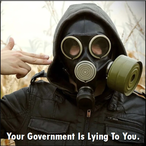 Your Government is Lying to You ~ 3