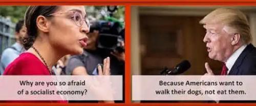 ocasio-cortez-why-are-you-so-afraid-of-socialist-economy-trump-because-want-to-walk-dog-not-eat-them.jpg