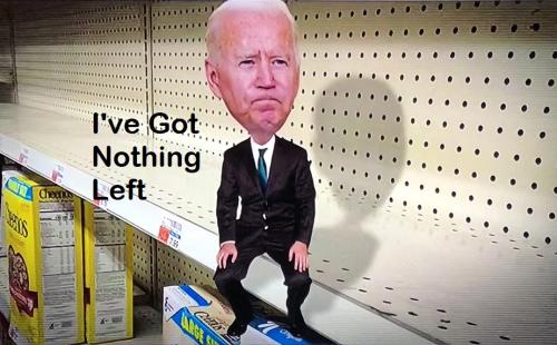 Biden I've Got Nothing Left
