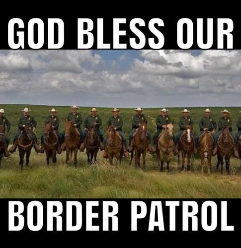 God Bless Our Border Patrol