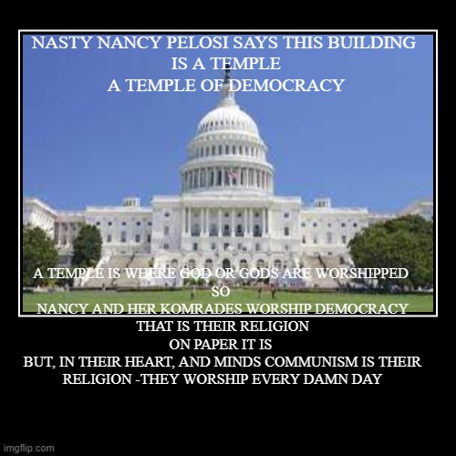 CAPITOLOFDEMOCRATWORSHIPEDDEMOCRACY