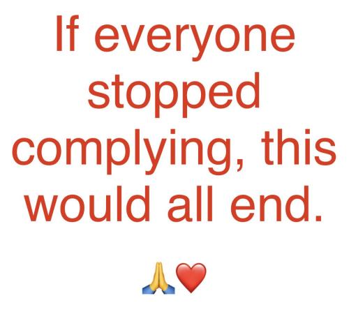IF EVERYONE STOPPED