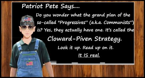 PATRIOT PETE - Msg - Cloward-Piven