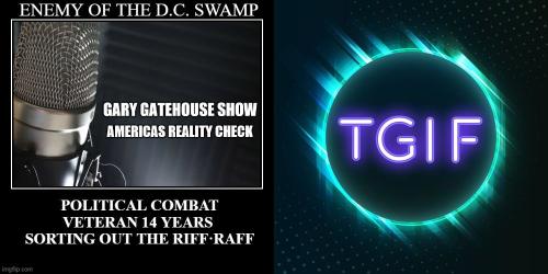 GARYGATEHOUSEBANNERFORFRIDAYSHOWS