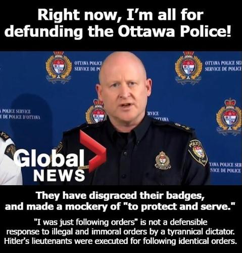 Right now Im all for defunding the Ottawa Police