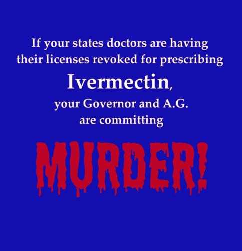 Forbidding Ivermectin is murder