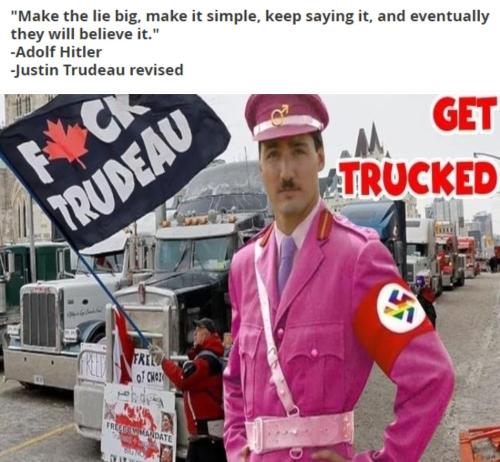 Justin Trudeau Pink Hitler Make the Lie big