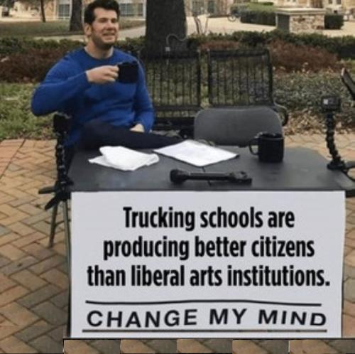 Trucking Schools Better Than Liberal Arts Schools