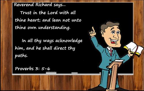Rev Richard says-Proverbs3.5.6