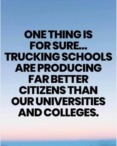 TruckingSchoolsProduceBetterCitizensThanUniversitiesColleges