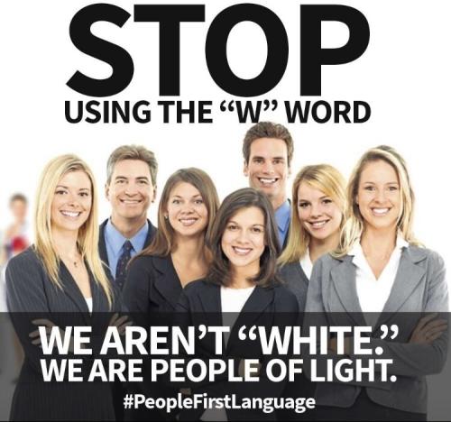 STOP USING THE W WORD