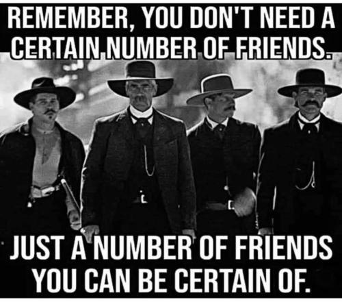 Friends - That you can be certain of