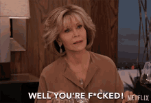 well-youre-fucked-jane-fonda