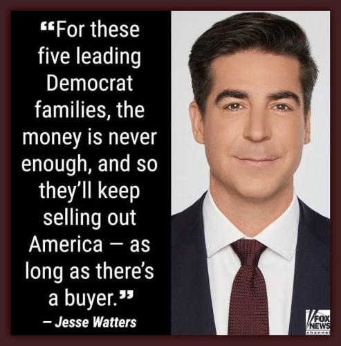 Jesse Watters Dems Selling Out America