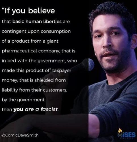 BelieveBasicHumanLibertiesConsumptionProductGiantPharmaInBedGovernmentURFascist