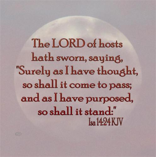 The LORD hath sworn.