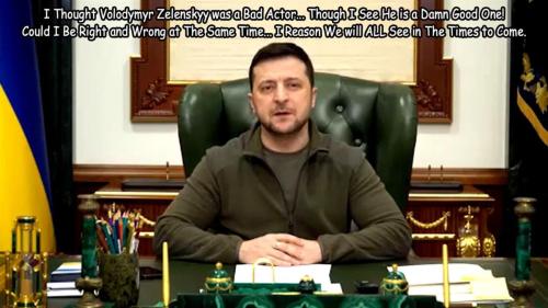 Volodymyr Zelenskyy is a Bad Acto