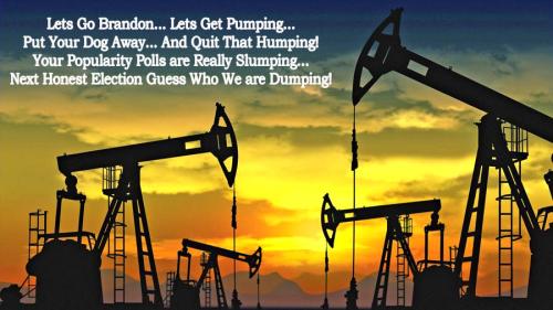 Biden ~Texas Oil Pumps~