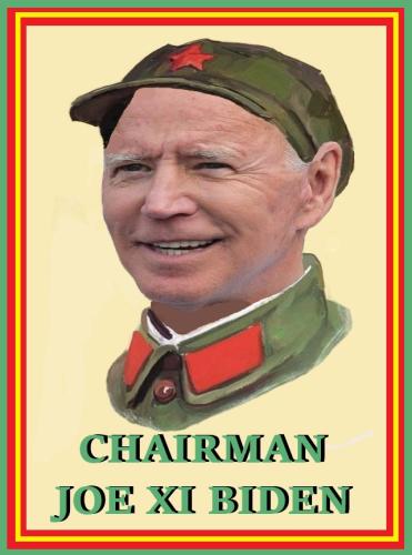CHAIRMAN JOE XI BIDEN