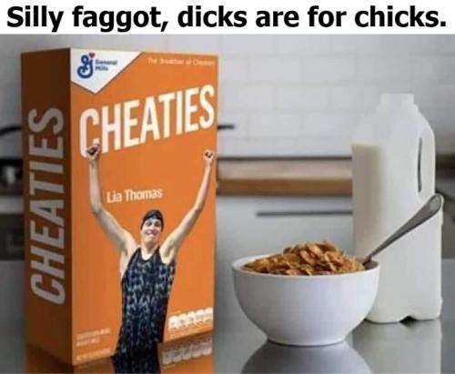 Cheaties breakfast of trannies