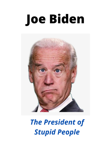 Pres of Stupid People