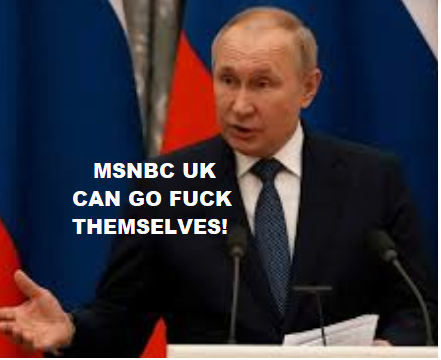 putinMSNBCfuckThem