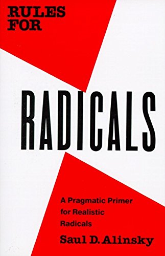 1 - RULES FOR RADICALS Saul D. Alinsky -