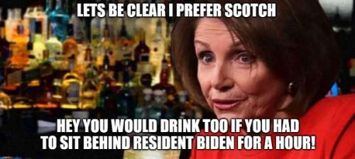 bidennancypreferscotchyesidrink