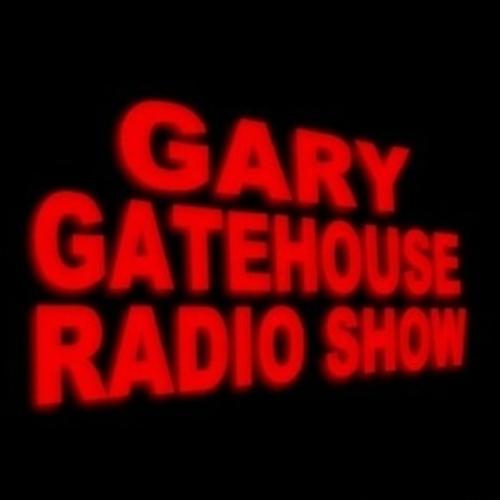 GARYGATEHOUSERAAADIOSHOW