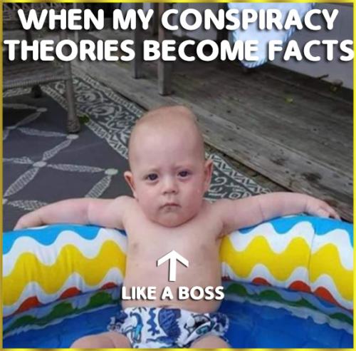 BabyLikeABosscCONSPIRACYTHEORIES