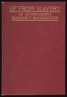BOOKER T WASHINGTON UpFromSlavery