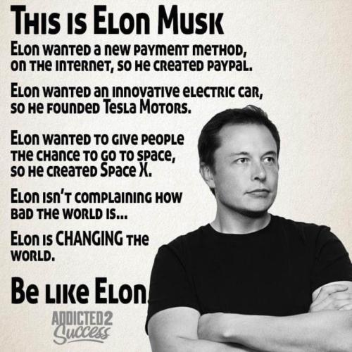 Be Like Elon