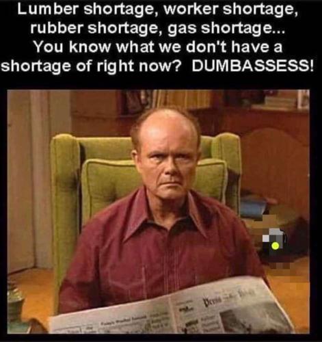 dumbasses shortage