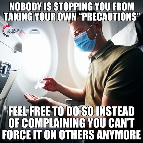 NobodyIsStoppingYouFromTakingYourOwnPrecautions
