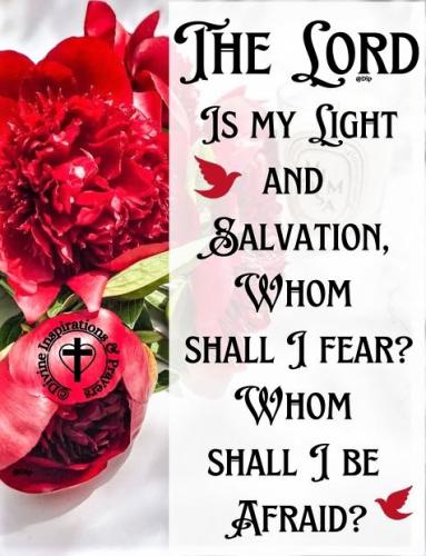 042822 - Whom shall I fear